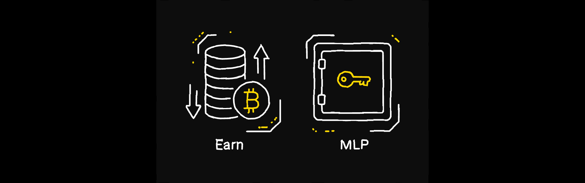 Rendimiento, dos formas: ganancias flexibles y MLP Vault